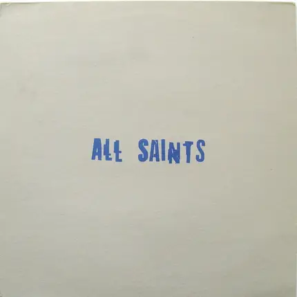 All Saints - I Know Where It's At