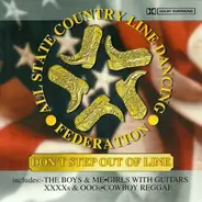 All State Country Line Dancing Federation - Don't Step Out Of Line