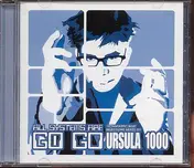 Ursula 1000 - All Systems Are Go Go