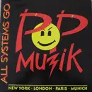 7inch Vinyl Single - All Systems Go - Pop Muzik