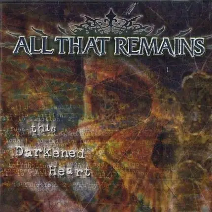 All That Remains - This Darkened Heart