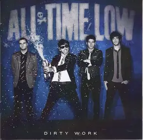 All Time Low - Dirty Work