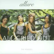Allure - All Cried Out (The Remixes)