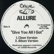 Allure - Give You All I Got