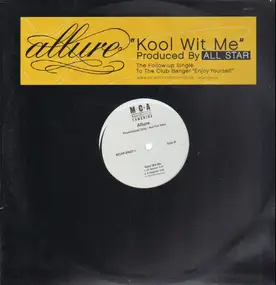 Allure - Kool Wit Me