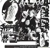 All You Can Eat - All You Can Eat/Garlic Boys