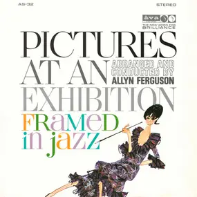 Allyn Ferguson - Pictures At An Exhibition Framed In Jazz