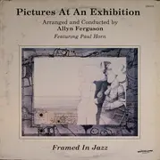 LP - Allyn Ferguson Featuring Paul Horn - Pictures At An Exhibition: Framed In Jazz