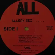 LP - All - Allroy Sez .....