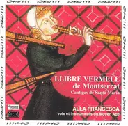 Alla Francesca - Llibre Vermell De Montserrat - Cantigas De Santa Maria