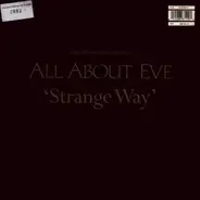 All About Eve - Strange Way