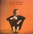 LP - Allan Taylor - Roll On The Day