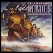 LP - Allan Clarke - Legendary Heroes