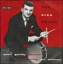 7inch Vinyl Single - Allan Ganley Quartet Featuring Art Ellefson - The High Priest - EP