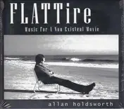 Allan Holdsworth - Flat Tire (Music For A Non-Existing Movie)