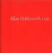 Allan Holdsworth - I.O.U.