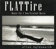 CD - Allan Holdsworth - Flat Tire (Music For A Non-Existing Movie) - Digisleeve