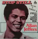 7inch Vinyl Single - Allan Jeffers - Stop Still / I Fell In Love With You