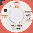7inch Vinyl Single - Allan Rich - Friday Night