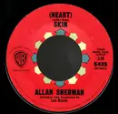 7inch Vinyl Single - Allan Sherman - (Heart) Skin