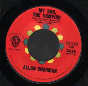 Allan Sherman - My Son, The Vampire / I Can't Dance