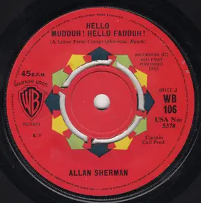 Allan Sherman - Hello Muddah! Hello Fadduh! (A Letter From Camp)