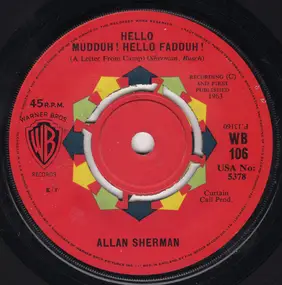 Allan Sherman - Hello Muddah! Hello Fadduh! (A Letter From Camp)