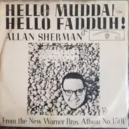 Allan Sherman - Hello Mudduh, Hello Fadduh! (A Letter From Camp) / Here's To The Crabgrass