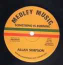 12inch Vinyl Single - Allan Simpson - Something Is Burning / Home