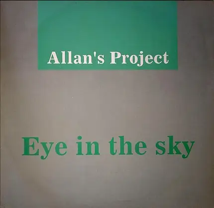 Allan's Project - Eye In The Sky