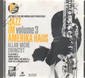 Allan Vaché Swingtet - Jazz im Amerika Haus Vol. 3