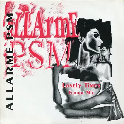 Allarme PSM - Lonely Times