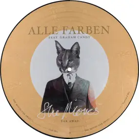 Alle Farben - She Moves (far Away)