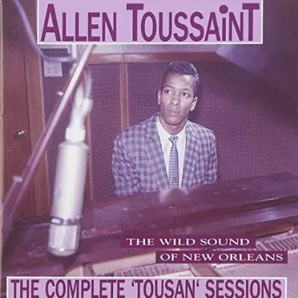 Allen Toussaint - The Wild Sound of New Orleans