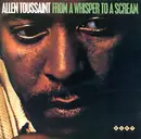LP - Allen Toussaint - From A Whisper To A Scream