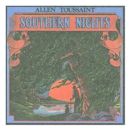 Allen Toussaint - Southern Nights