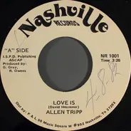 Allen Tripp - Love Is / Lady Sorrow