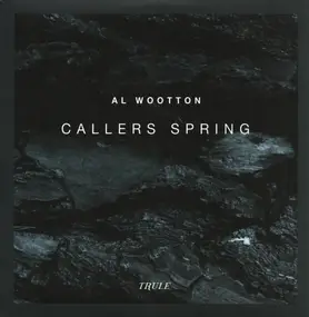 Al Wootton - Callers Spring