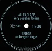 Allen Clapp - Very Peculiar Feeling / Motorcycle Angle