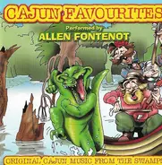 Allen Fontenot And The Country Cajuns - Cajun Favourites 2 (Original Cajun Music From The Swamps)