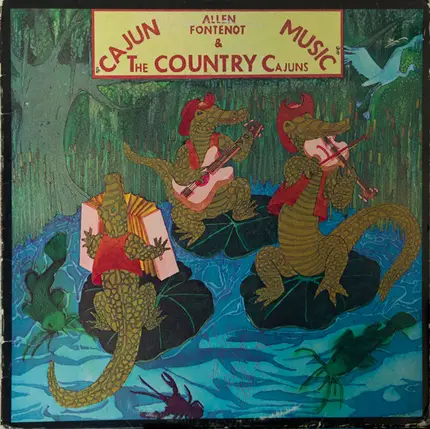 Allen Fontenot And The Country Cajuns - Country Cajun