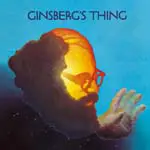 Allen Ginsberg - GINSBER'S THING