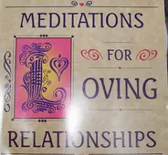 Allen Holmquist - Meditations for Loving Relationships