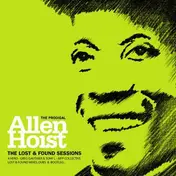 Allen Hoist - The Lost & Found Sessions