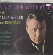 Allen Keller and Trombones