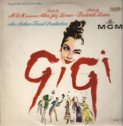 Alan Jay Lerner , Frederick Loewe - Gigi (Original Cast Sound Track Album)