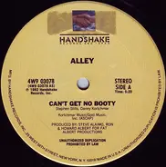 Alley - Can't Get No Booty