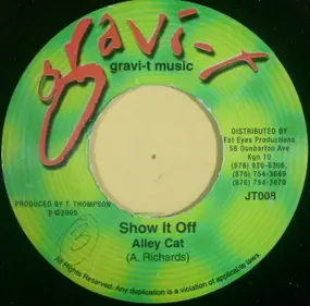 Alley Cat - Show It Off / So What