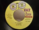 7inch Vinyl Single - Alley Cat - If Yu Wicked