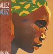 Allez Allez - Allez Allez